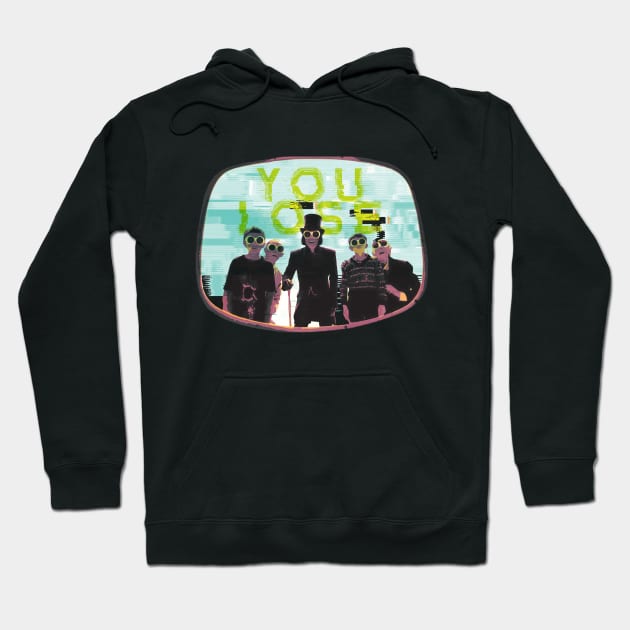 You Lose! Hoodie by Blackbones